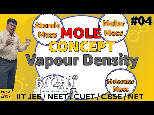 Vapour Density | Calculation of Vapour Density | Mole Concept #04 | IIT-JEE NEET CBSE CUET NET B.Sc.