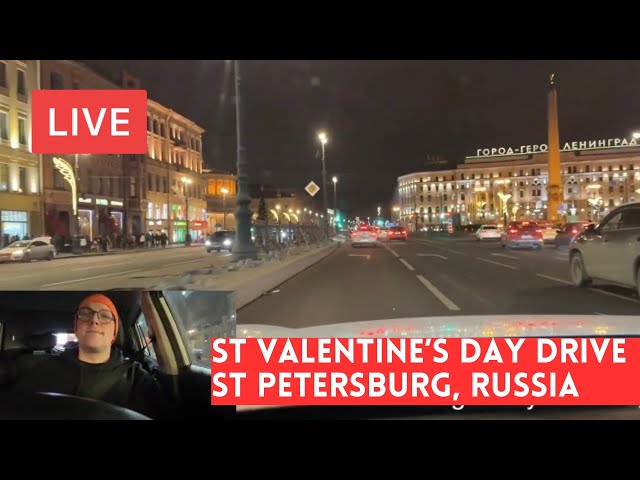 St Valentine's Day Drive in St Petersburg, Russia! Whoa! LIVE