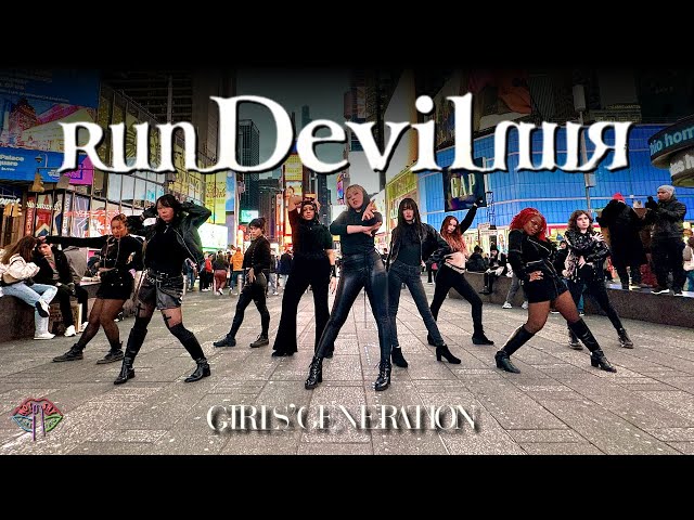 [KPOP IN PUBLIC NYC] SNSD (소녀시대) - RUN DEVIL RUN Dance Cover by Not Shy Dance Crew