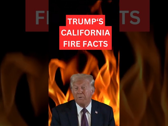 TRUMP‘S CALIFORNIA FIRE FACTS🔥🔥#shorts #tiktok #trump #latestnews #trendingnews