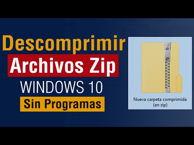 Archivos ZIP: como Extraer o Descomprimir archivos en mi pc Windows 10 2025 sin programas