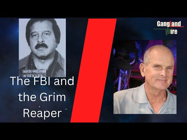 Greg Scarpa Sr: The FBI and the Grim Reaper