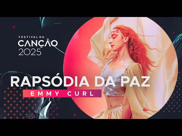 emmy Curl – Rapsódia da Paz (Lyric Video) | Festival da Canção 2025