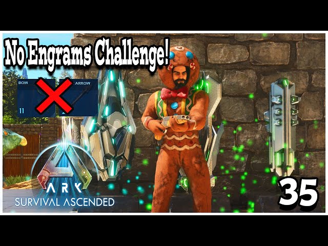 🛑 NO ENGRAMS Challenge!🛑 ARK Ascended! Final Boss Prep!