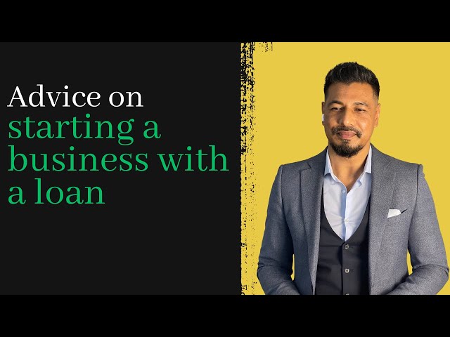 Should You Take Out A Loan To Start A Business?