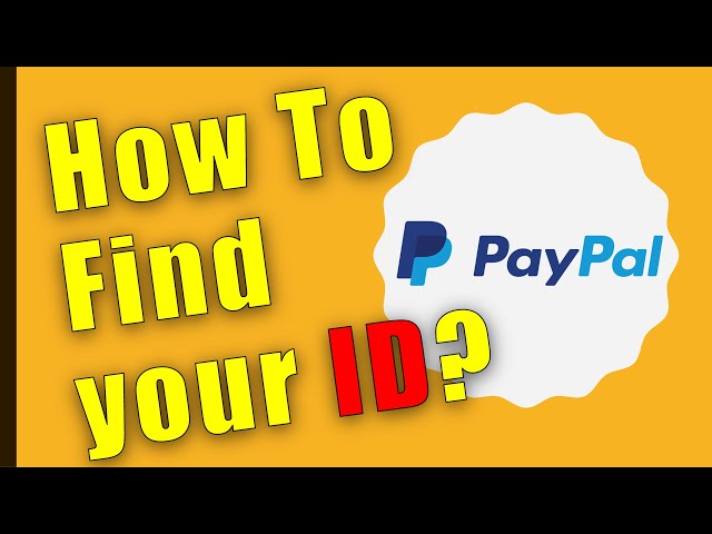 How do I find my PayPal Account ID?