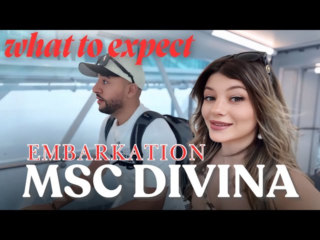 BOARDING AN UNDERRATED CRUISE SHIP | MSC DIVINA EMBARKATION DAY