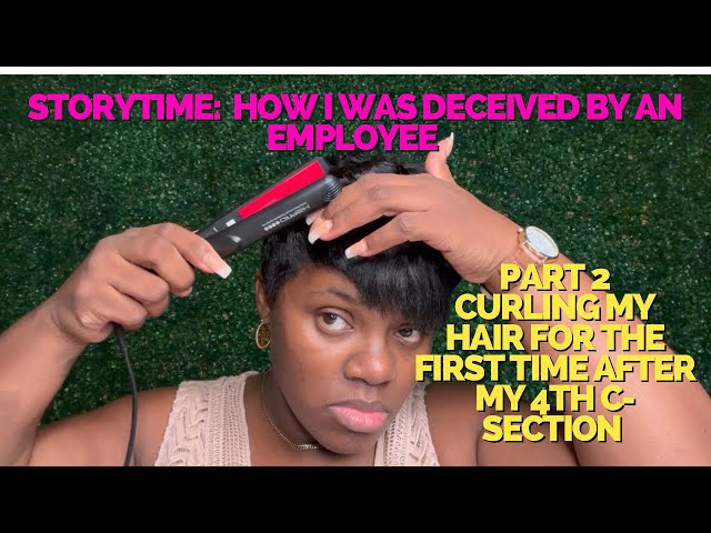 Story-time how I was deceived by an employee| Curling my hair for the first time| Flat iron giveaway