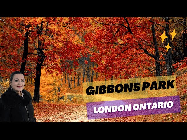 Things to do in london ontario - Visit Gibbons Park