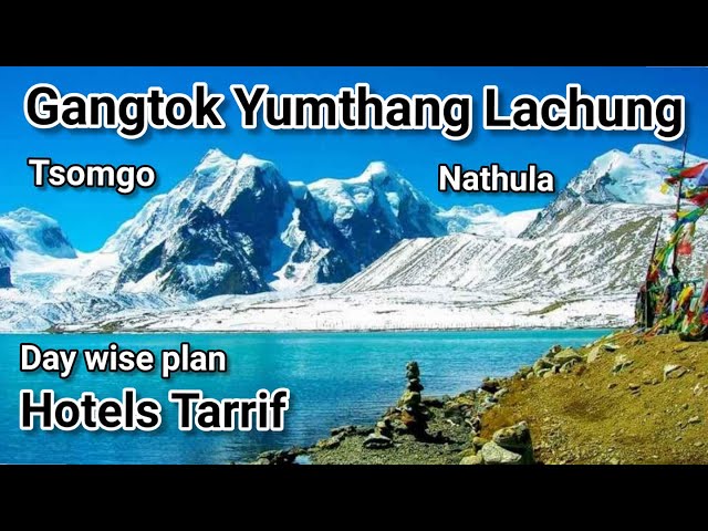 Gangtok-Lachung-Yumthang | Fern Denzong | Golden Trout | North Sikkim Itenary | Hills Near Kolkata