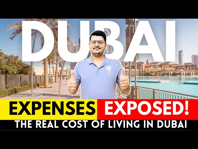 Can you afford to live in Dubai? How much Money is enough?