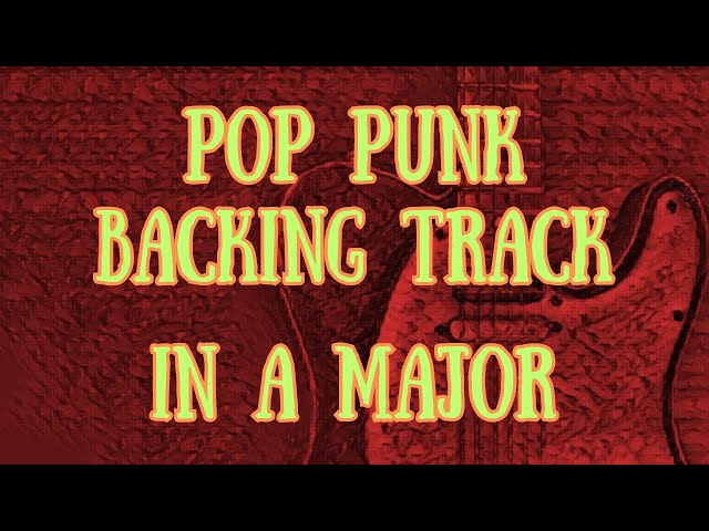 Pop Punk Backing Track in A major