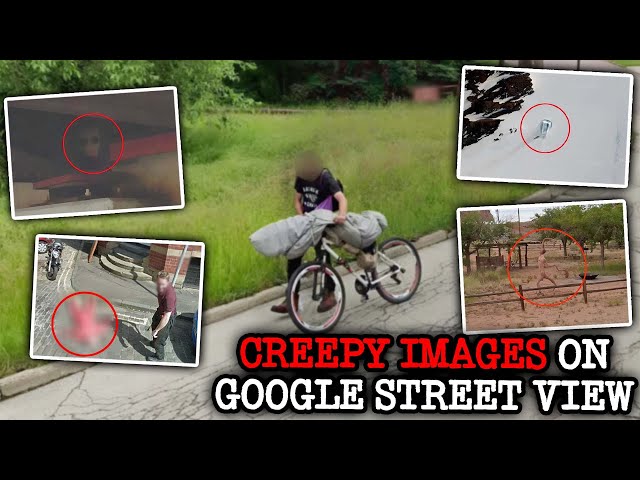 Mystery of Creepy Images Captured by Google Street View | True Documentary