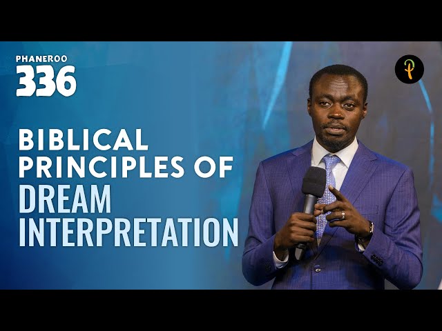 Biblical Principles of Dream Interpretation | Phaneroo Service 336 | Apostle Grace Lubega