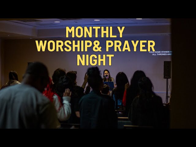 Monthly Worship And Prayer Night 🔴 WATCH LIVE 8 PM CST