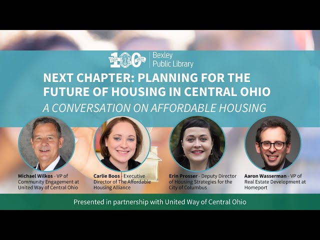 Next Chapter: A Conversation on Affordable Housing in Central Ohio