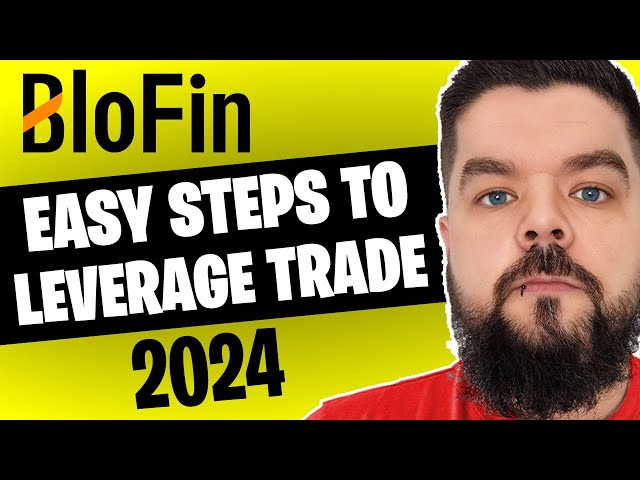 How to Leverage Trade on BloFin