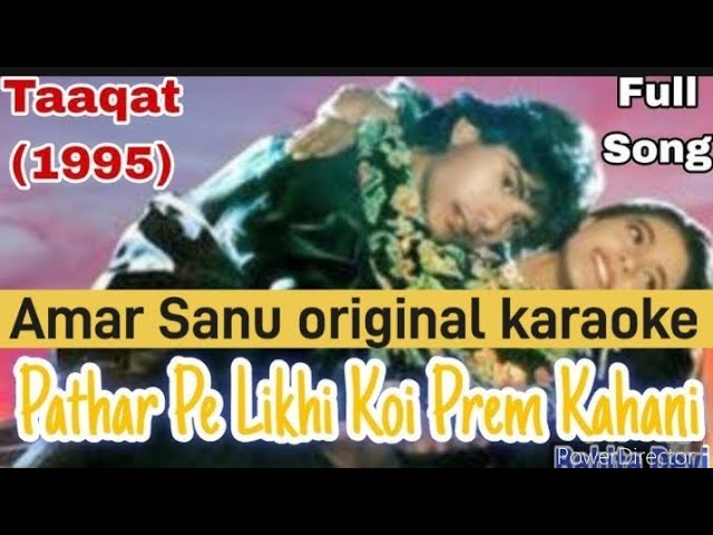 pathar per likhi Koi prem Kahani ban jaaun Amar Sanu original karaoke singer Kumar Sanu ji Alka ji