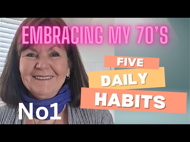 FIVE new daily habits