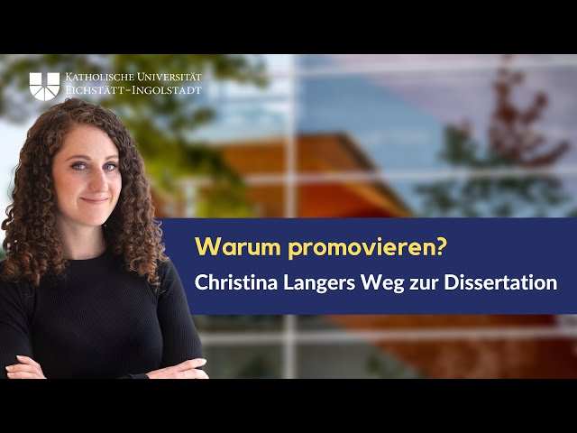 Warum promovieren? Christina Langers Weg zur Dissertation