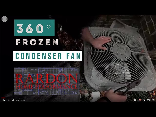 12-9-17 Crappy 360° Frozen Condenser Fan Video