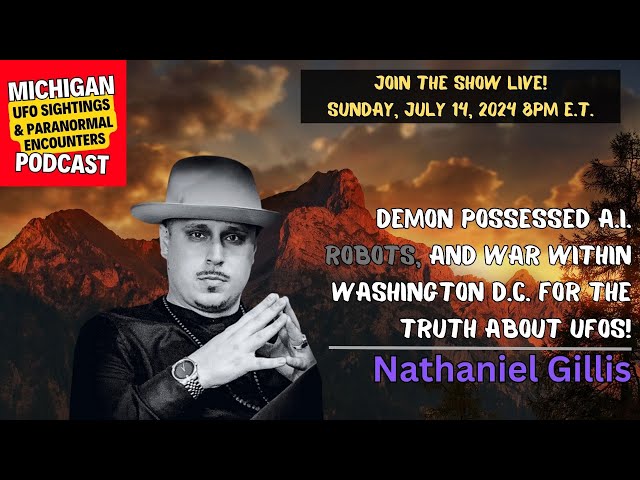 Watch Now: The Paranormal Encounters w/ Nathaniel Gillis | Demons, Entities & Unexplained Phenomena