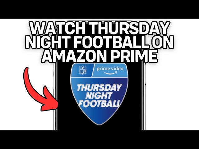 NEW! WATCH THURSDAY NIGHT FOOTBALL ON AMAZON PRIME (WORKING) 2025!