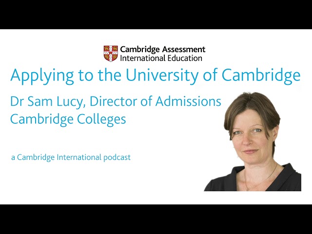 Applying to Cambridge University Podcast