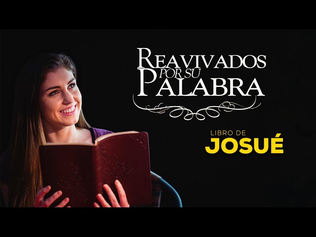 Reavivados por su palabra - Josué 12