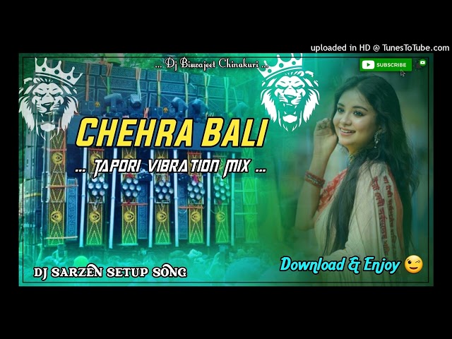 Dj Sarzen Setup Song Chehra_bali Topori Vibartion Mix Dj Biswajeet Chinakuri