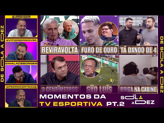 QUAL É O MELHOR MOMENTO DA TELEVISÃO ESPORTIVA BRASILEIRA? (PT. 2) | DE SOLA A DEZ