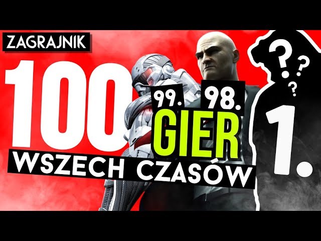 100 GIER wszech czasów