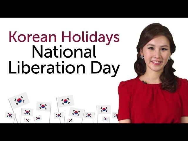 Learn Korean Holidays - National Liberation Day