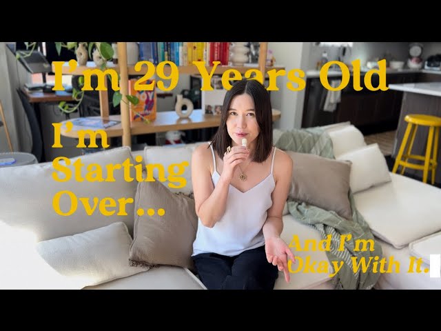 starting over at 29! (my journey to reinvent myself / channel intro)