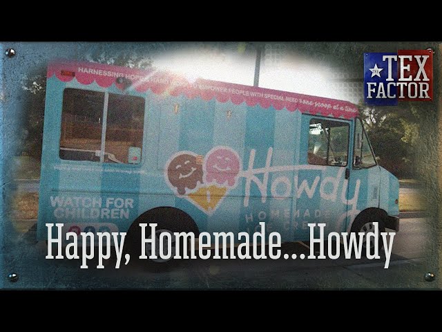 Tex Factor: Howdy Homemade Ice Cream