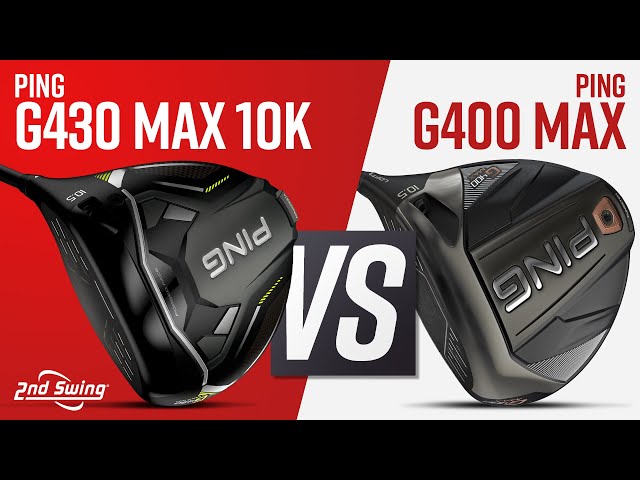 PING G430 MAX 10K vs PING G400 MAX | PING Driver Comparison