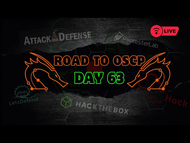 Road to OSCP: Day 63 || Daily Live Hacking and Cybersecurity Training 🚀