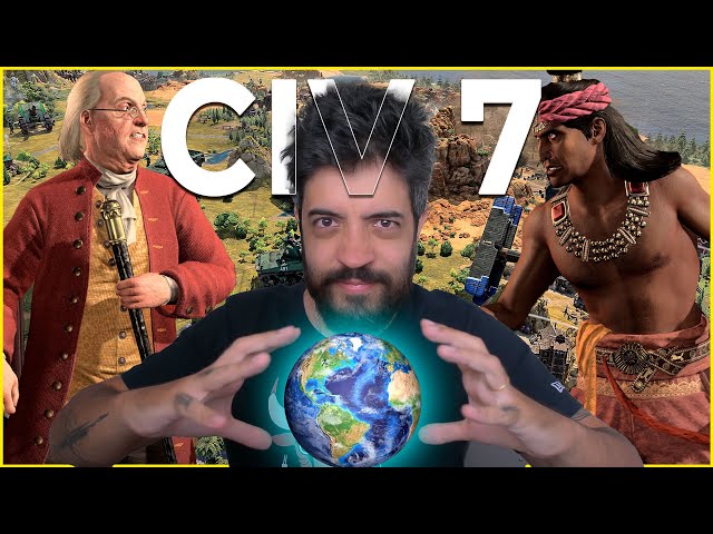 FINALMENTE CIVILIZATION 7 - MARATONA DESDE O COMEÇO!