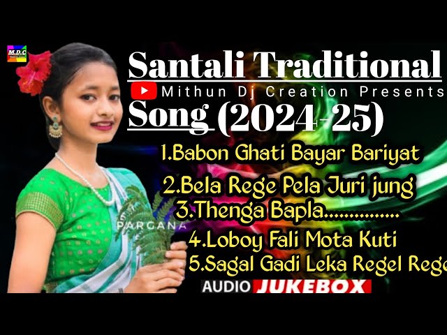 Santali Traditional Song 2024-25||New Santali Traditional Bariyat Song 2024-25||Mithun Dj Creation