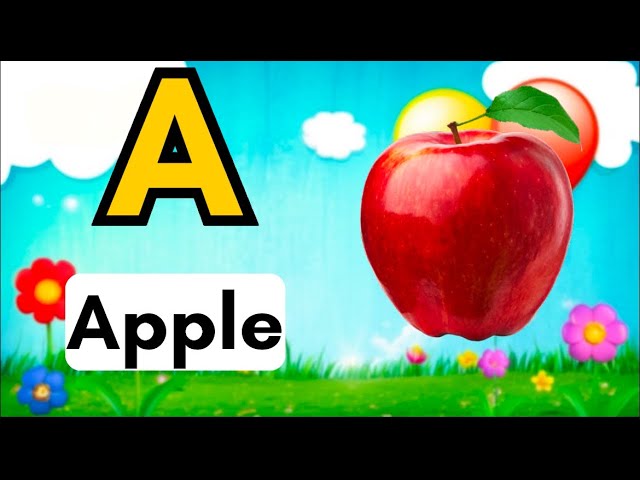 Learn ABC with Fun Songs for Kids | A for Apple Alphabet Learning Video for Toddlers and Preschooler