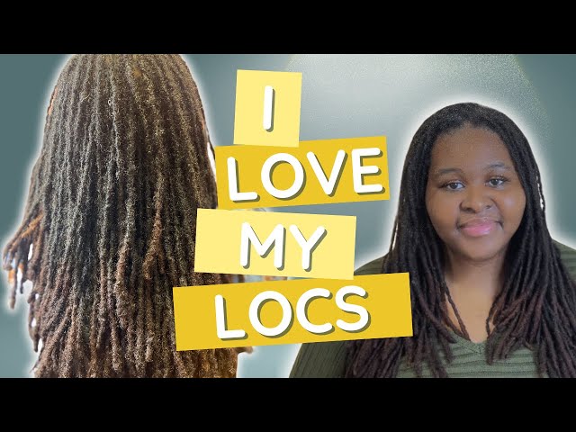 3 Reasons Why I love My Locs (Reasons for you to start your loc journey)