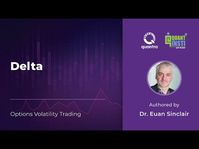 Delta | Options Volatility Trading: Concepts and Strategies | Quantra course