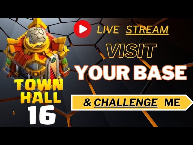 let's visit your base || clash of clans live || free base review