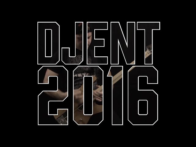 Djent 2016