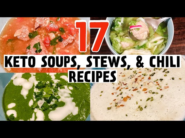 17 KETO SOUPS, STEWS, AND CHILI RECIPES | KETO RECIPE COMPILATION