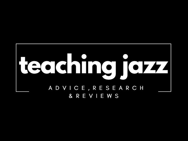 Teaching Jazz   Channel intro