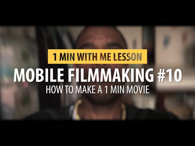 How to make a 1 min Movie..... 1 Min With Me Video Blog