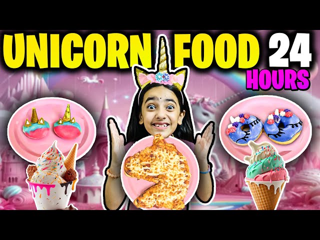 *UNICORN FOOD* for 24 HOURS Challenge! Unicorn Things! Unicorn Stationery!! @SamayraNarulaandFamily