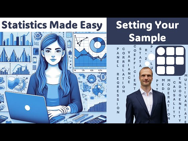 Statistics Made Easy 5.3: Setting the Sample