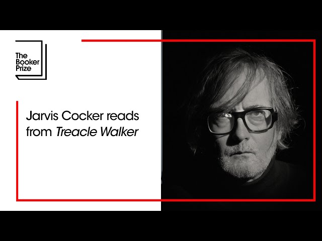 Jarvis Cocker reads a second extract from 'Treacle Walker' | The Booker Prize